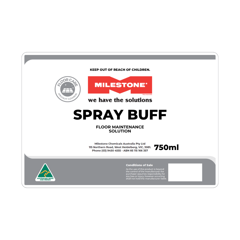 Buffing Label SPRAY BUFF (Label Only) - Milestone Chemicals Australia Pty Ltd